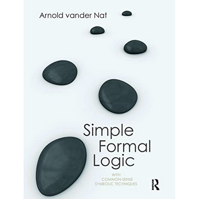 PreOwned Simple Formal Logic With CommonSense Symbolic Techniques