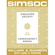 SIMSOC: Simulated Society, Coordinator's Manual : Coordinator's Manual, Fifth Edition (Paperback)