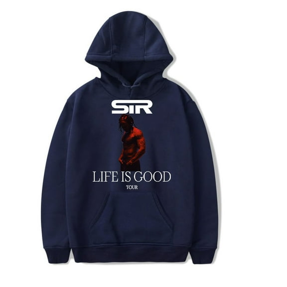 SIR Life Is Good Tour 2024 Hoodie Unisex Fashion Casual Long Sleeve Sweatshirt