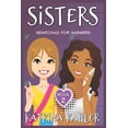 thumbnail image 1 of Sisters SISTERS - Book 2: Searching For Answers, Book 2, (Paperback), 1 of 1