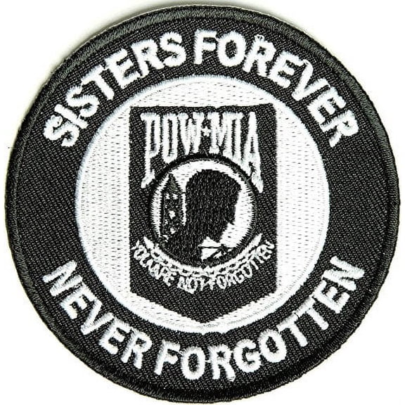 SISTERS FOREVER POW MIA NEVER FORGOTTEN ROUND PATCH - Color - Veteran Owned Business.