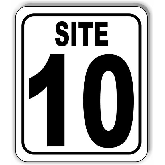 SITE 10 CAMP GROUND LOT NUMBER Aluminum Composite Sign, 8.5"x10"