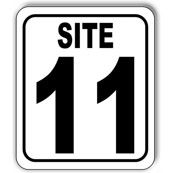SITE 11 CAMP GROUND LOT NUMBER Aluminum Composite Sign, 15"x18"