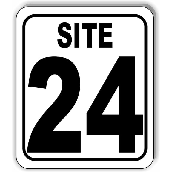 SITE 24 CAMP GROUND LOT NUMBER Aluminum Composite Sign, 8.5"x10"