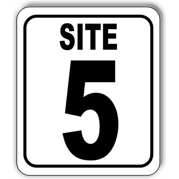 SITE 5 CAMP GROUND LOT NUMBER Aluminum Composite Sign, 8.5"x10"