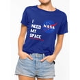 thumbnail image 1 of SLADYGLO Women I need My Space NASA Graphic Letter Print T-Shirt Round Neck Short Sleeves Casual Tops, 1 of 5