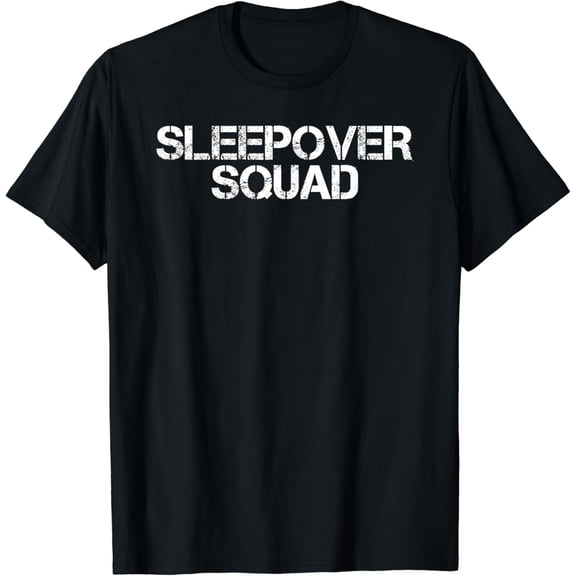 SLEEPOVER SQUAD Funny Slumber Party Pajamas Gift Idea T-Shirt
