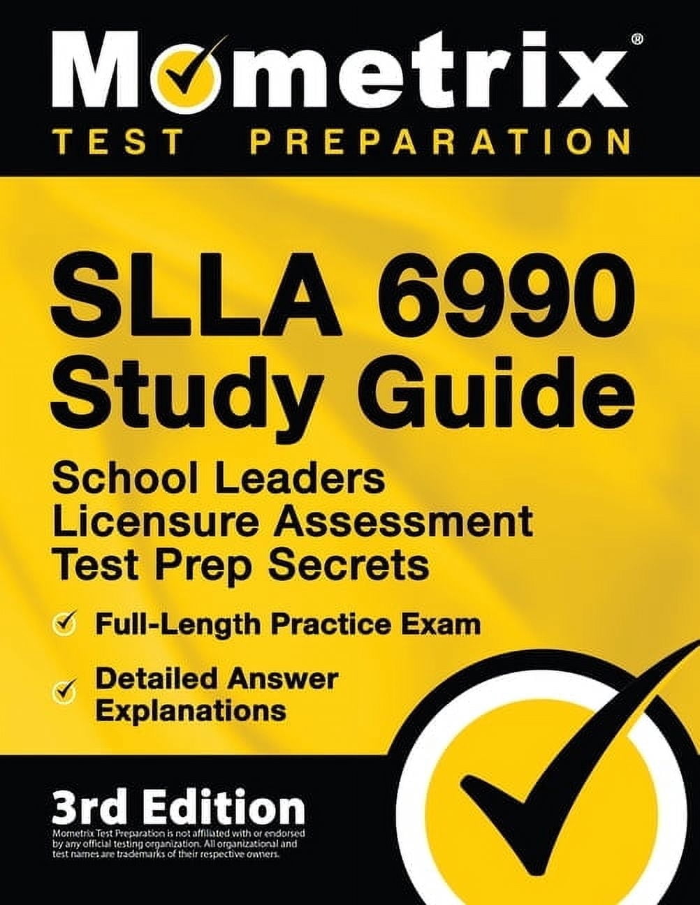 SLLA 6990 Study Guide - School Leaders Licensure Assessment Test Prep Secrets, Full-Length ...