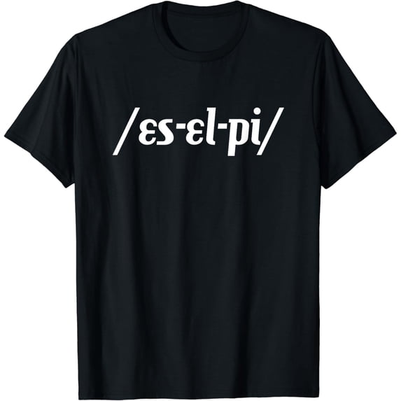 SLP International Phonetic Alphabet - Speech Pathologist T-Shirt