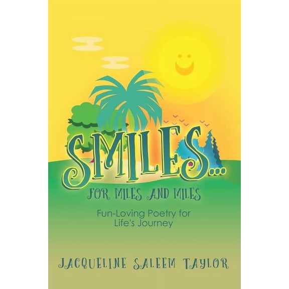 SMILES... for Miles and Miles, (Paperback)