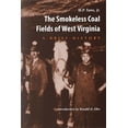 thumbnail image 1 of Smokeless Coal Fields of West Virginia: A Brief History, (Paperback), 1 of 1
