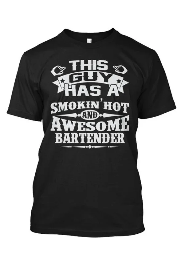 SMOKIN' HOT AND AWESOME BARTENDER T-Shirt Made in the USA Size S to 5XL