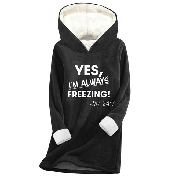 SMihono Yes I'M ALWAYS FREEZING Sweatshirt for Women Winter Fleece Lined Warm Long Hoodies Casual Loose Fit Loungewear Top Black XXL