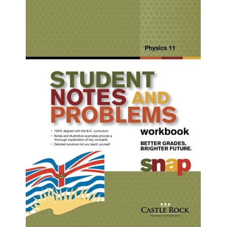 Pre-Owned SNAP Physics 11 BC: Student Notes and Problems (Paperback) 1770441425 9781770441422