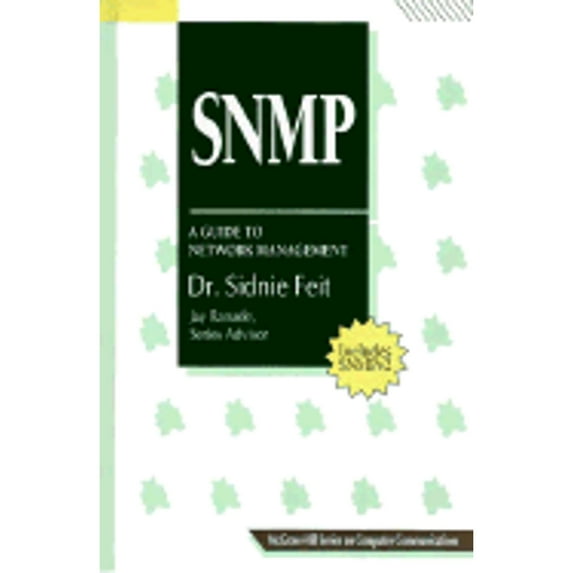 SNMP : A Guide to Network Management