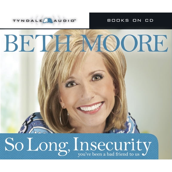 Pre-Owned So Long, Insecurity: You've Been a Bad Friend to Us (Unknown) 1414334745 9781414334745