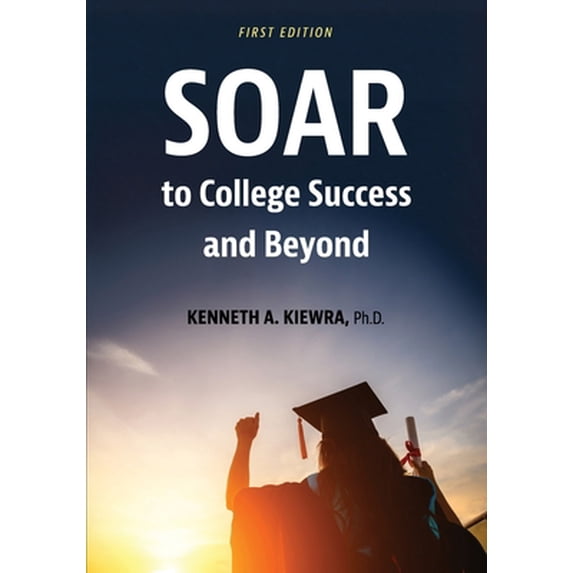 Pre-Owned SOAR to College Success and Beyond (Paperback) 1793520208 9781793520203