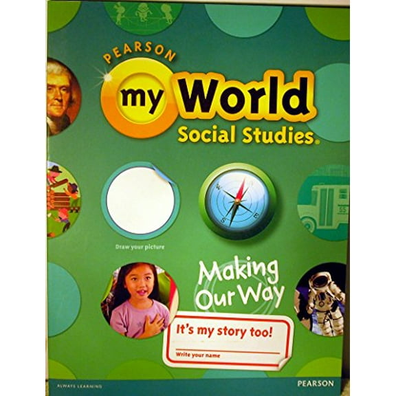 Pre-Owned Social Studies 2013 Student Edition (Consumable) Grade 1 (Paperback) 0328639168 9780328639168