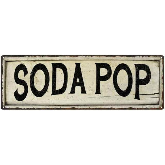 SODA POP Farmhouse Style Wood Look Sign Gift 6x18 Metal Decor 206180028271