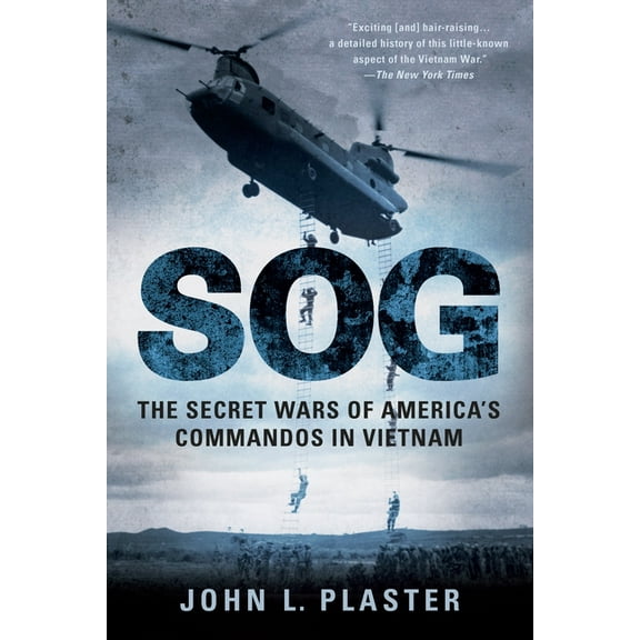 SOG: The Secret Wars of America's Commandos in Vietnam, (Paperback)