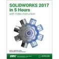 thumbnail image 1 of Pre-Owned SOLIDWORKS 2017 in 5 Hours (Including unique access code) (Paperback 9781630570729) by David Planchard, 1 of 1