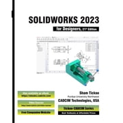 SOLIDWORKS 2023 for Designers, 21st Edition, Paperback