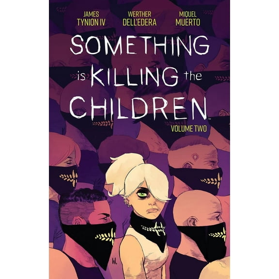 SOMETHING IS KILLING CHILDREN TP VOL 02 Boom Studios