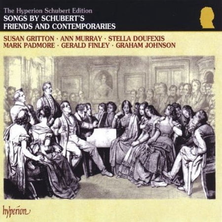 SONGS BY SCHUBERT'S FRIENDS & CONTEMPORARIES