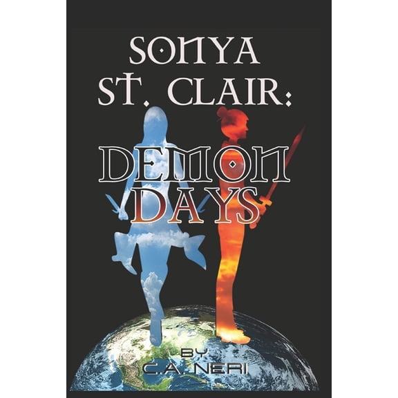 SONYA St. CLAIR : Demon Days (Paperback)