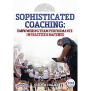 SOPHISTICATED COACHING EMPOWERING TEAM PERFORMANCE IN PRACTICE & MATCHES COLLIER