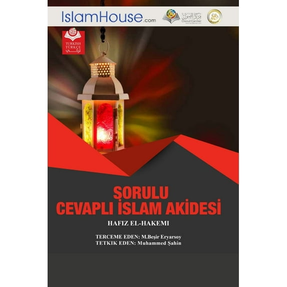 SORULU CEVAPLI İSLAM AKİDESİ - The basics of religion and principles of Islamic Monotheism, (Paperback)