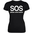 thumbnail image 1 of SOS Please Send Bacon Juniors Soft T Shirt Black MD, 1 of 1