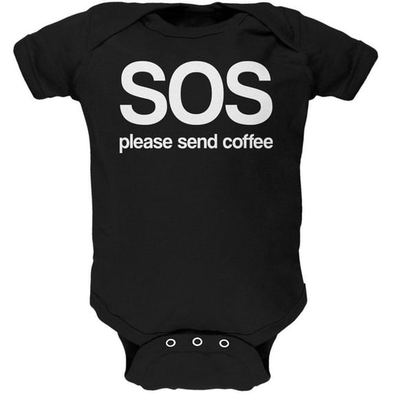 SOS Please Send Coffee Soft Baby One Piece Black 0-3 M