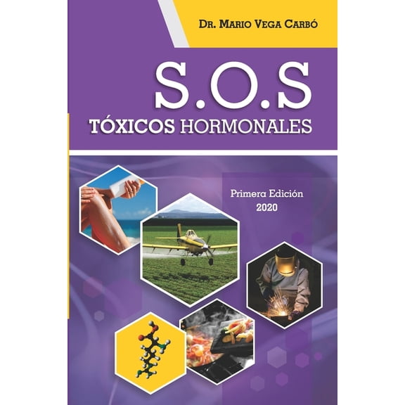 SOS Txicos hormonales (Paperback)