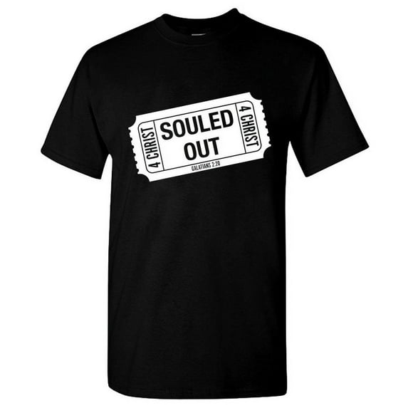 SOULED OUT 4 CHRIST T-SHIRT