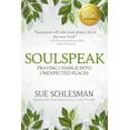 thumbnail image 1 of Pre-Owned SOULSPEAK: Praying Change Into Unexpected Places Paperback, 1 of 2