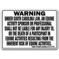 thumbnail image 1 of SOUTH CAROLINA Equine Sign activity liability warning statute horse barn stable, 1 of 5