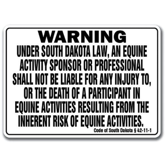 SOUTH DAKOTA Equine Sign activity liability warning statute horse barn stable