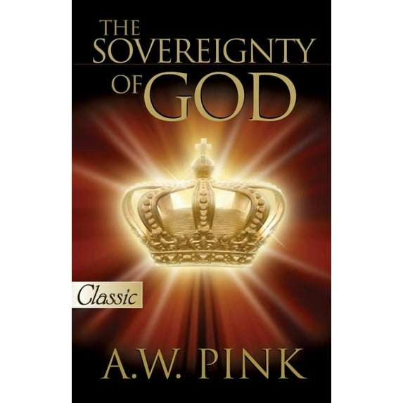 SOVEREIGNTY OF GOD (Paperback)