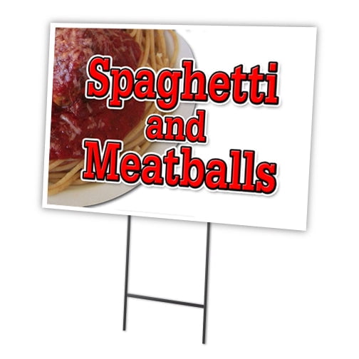 SPAGHETTI AND MEATBALLS 18"x24" Yard Sign & Stake outdoor plastic | Advertise Your Business | Stake Included Image On Front Only | Made in The USA
