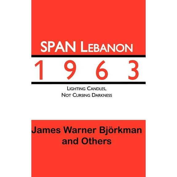 SPAN Lebanon 1963 Paperback 141340958X 9781413409581 James Warner Bjvrkman