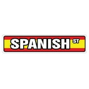 SPANISH FLAG Street Sign Spain espaÃ¯¿½a pride flags lover | Indoor/Outdoor |  18" Wide
