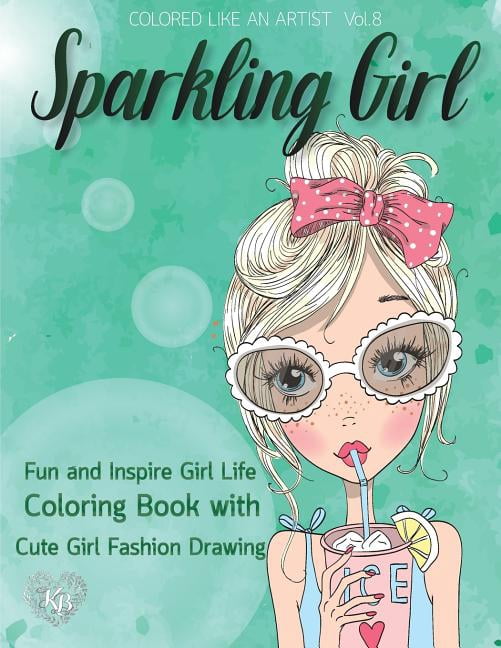 How Draw Flash SPARKLING GIRL, Fun and Inspire Girl Life Coloring Book with Cute Girl ...