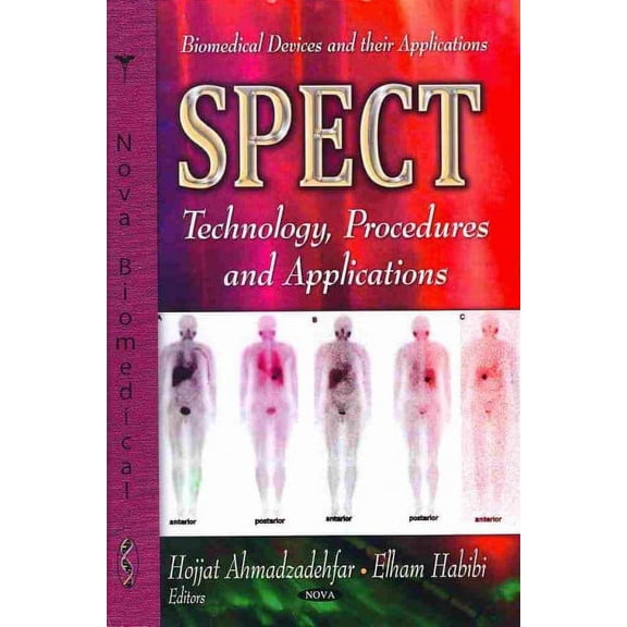 SPECT TECHNOLOGY PROCEDURES: Technology, Procedures and Applications (Biomedical Devices and Their Applications) by AHMADZADEHFAR H (Hardcover) (2013) (New)