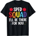 thumbnail image 1 of SPED Squad Ed Special Education Rainbow Teacher T-Shirt, 1 of 4