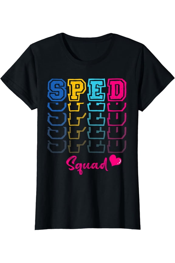 SPED Squad Proud Special Education Para Teacher Colorful T-Shirt