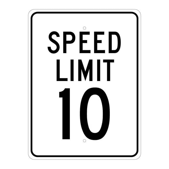 SPEED LIMIT 10 SIGN
