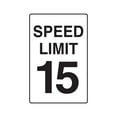 SPEED LIMIT 15 Aluminum Sign driving car racing slow driver race ...