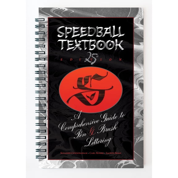 Speedball Textbook, A Comprehensive Guide to Pen and Brush Letting, 25th Edition