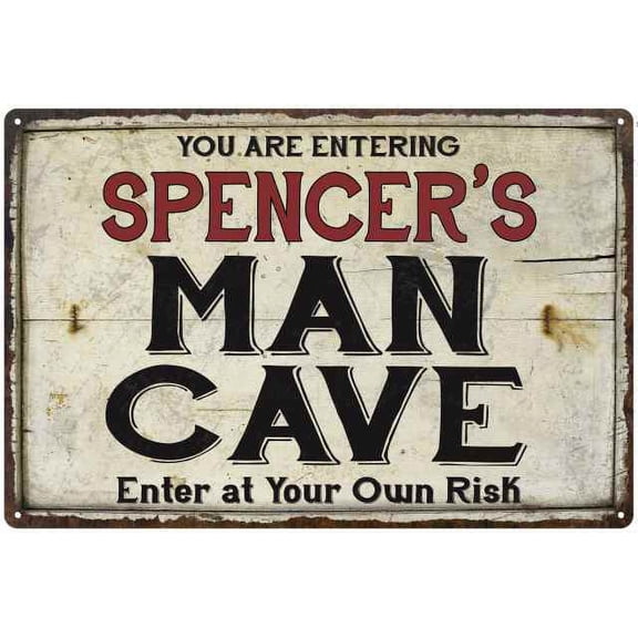 SPENCER'S Man Cave Sign Rustic 8 x 12 High Gloss Metal 208120035387